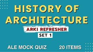 HISTORY OF ARCHITETCURE Quiz Set 1 - Arki Board Exam Reviewer