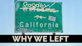 I love California. Here’s why we left. PART 1