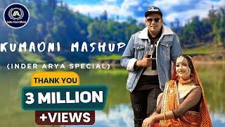 kumauni mashup  inder arya special  top 12 hits  2021