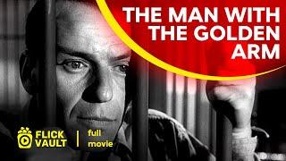 The Man with the Golden Arm  Full HD Movies For Free  Flick Vault