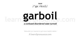 Pronunciation of Garboil  Definition of Garboil