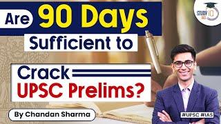 Planning the best strategy to crack UPSC Prelims 2023  Crack Prelims in 90 Days  StudyIQ IAS