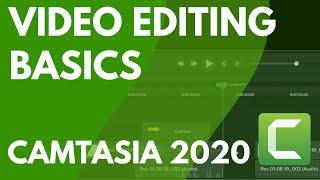 Video Editing Basics in Camtasia 2020