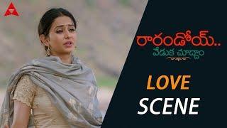 Rakul Preet Singh Express Her Feeling On Naga Chaitanya - Rarandoi Veduka Chuddam Movie