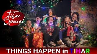 TIHAR SPECIAL Things Happens in TiharRisingstar Nepal