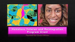 Purpose of the Homeless Veteran Reintegration Program HVRP Grant