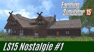 LS15 #1 Nostalgie-Tour durch alte LS-Versionen