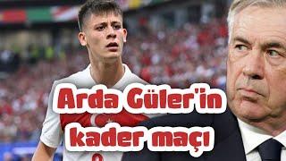  Arda Gülerin kaderi millî maçlara bağlı Ancelotti karar verecek #realmadrid