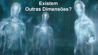 Existem outras dimensões e outros mundos?