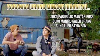 PARANGAI BURUK URANG AWAK DIRANTAU -Bagunjiang #otadalamsamak eps. 2