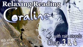 Reading “Coraline” Part 2🪡Chapter 3 4 Relaxing Rainy Audiobook Female voice