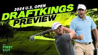 2024 U.S. Open DFS Preview - Golf Picks Strategy and Fades  The First Cut Podcast