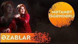 Metanet İsgenderli - Ezablar 2019