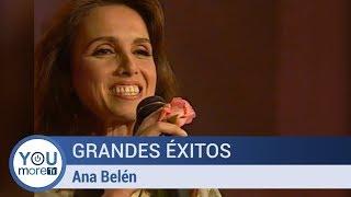 Grandes Éxitos  - Ana Belén