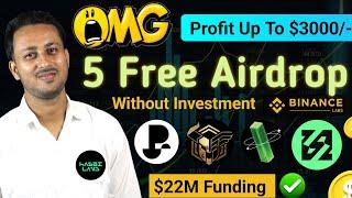 Top 5 Free Crypto Airdrop Instant Claim Earn & $3000 Per Account 