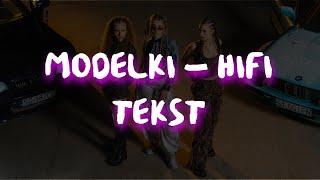 MODELKI – HIFI TEKST