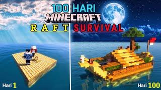 100 Hari Minecraft Raft Survival