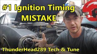 Ignition Timing First Step Before you EVER Touch the Timing Light