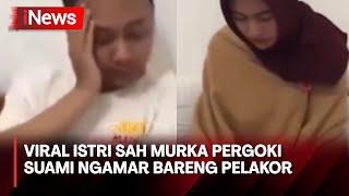 Viral Istri Sah Murka Pergoki Suami Ngamar Bareng Pelakor