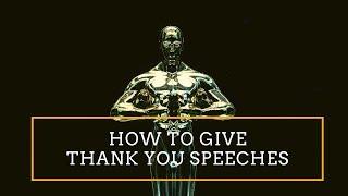 Public Speaking How to Give Thank You Speeches  Talking to a Crowd  Accepting an Award