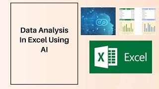 Data Analysis In Excel Using AI Without Chatgpt