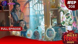 Kaisa Hai Yeh Rishta Anjana  22 February 2024  Full Episode 208  Dangal TV