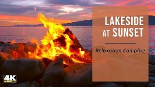 Relaxing Campfire by Lake at Sunset in 4k Ultra HD Stress Relief Meditation & Peaceful Deep Sleep