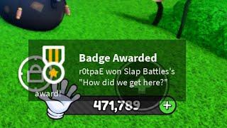 “How Did We Get Here” Badge Slap Battles