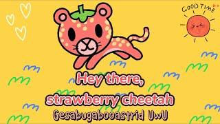 Strawberry Cheetah Lyrics + Cover Video  Cover by Gesa