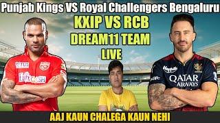 PBKS VS RCB DREAM11 TEAM  KXIP VS RCB LIVE  IPL DISCUSSIONPunjab VS  Bengaluru