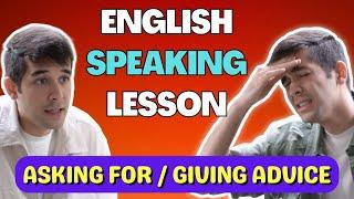 English Speaking Lesson asking for & giving advice
