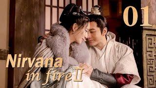 ENG SUBNirvana in Fire Ⅱ 01（Huang XiaomingLiu HaoranTong LiyaZhang Huiwen）