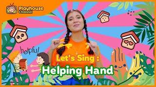 Helping Song  Kindness  Kids Song  Nursery Rhymes  Playhouse Channel