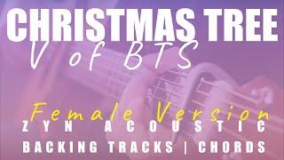 CHRISTMAS TREE Female Ver. - V of BTS  그 해 우리는 Our Beloved Summer OST  Acoustic Karaoke  Chords