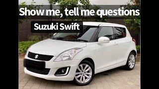 Suzuki Swift Driving test Show me Tell me questions & answers