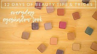 12 Days of Beauty Tips Everyday Eyeshadow