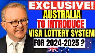 The Australian visa lottery system will change the immigration game