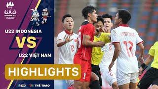 Highlights  U22 INDONESIA vs U22 VIỆT NAM  90 phút kịch tính cay đắng phút bù giờ  SEA Games 32