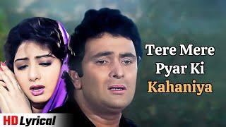 Tere Mere Pyar Ki Kahaniyan Lyrical  Banjaran 1991  Rishi Kapoor  Sridevi  Mohd Aziz