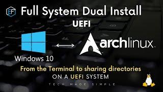 Dual Booting Windows 10 and Arch Linux on UEFI