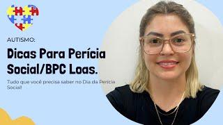 AUTISMO Dicas para Perícia SocialBPC Loas.
