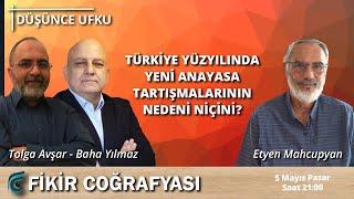 Türkiye Yüzyılında Yeni Anayasa Tartışmalarının Nedeni Niçini?