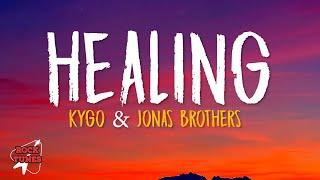 Kygo - Healing Shattered Heart Lyrics ft. Jonas Brothers