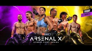 Arsenal-X Hybrid Fight Series