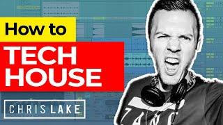 How to Make Tech House Like CHRIS LAKE – FREE Ableton Project & Samples 