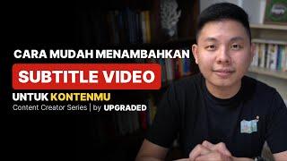 Cara Mudah MENAMBAHKAN SUBTITLE Pada Video