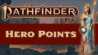 Pathfinder 2e Hero Points