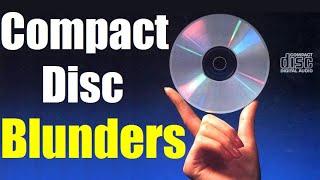 CD Mistakes Oversights Screw-Ups & Botch-Jobs 