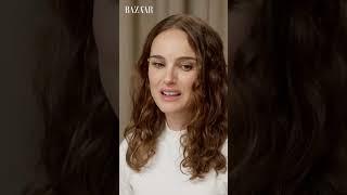 Natalie Portman reveals the most rewarding part of her job  Bazaar UK