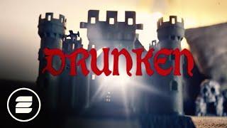 Basslovers United - Drunken Official Video HD